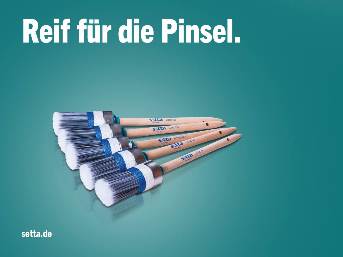 setta Kampagne: Reif für die Pinsel.